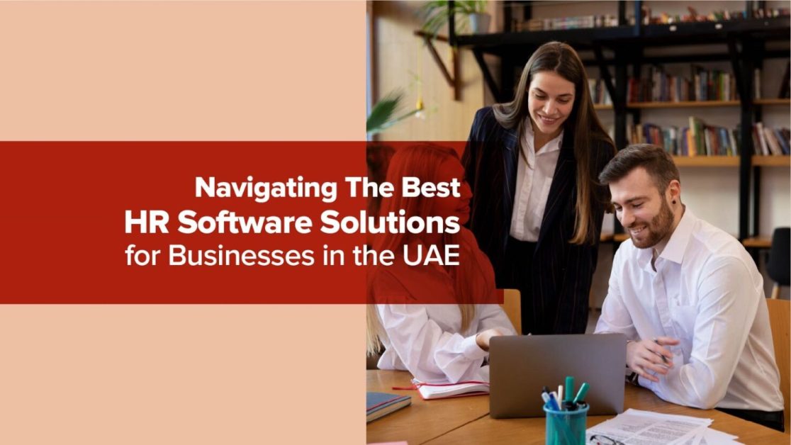 Best HR Software Solutions for Businesses in the UAE