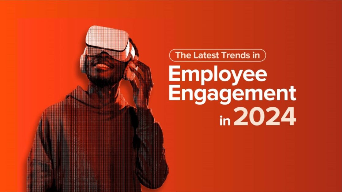 Latest Trends in Employee Engagement